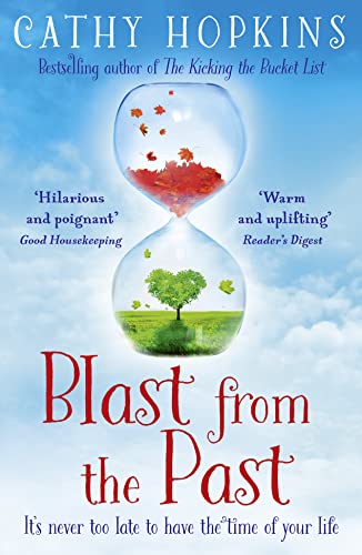 Stock image for Blast from the Past: Uplifting and feel-good. The perfect summer read for 2021 for sale by WorldofBooks