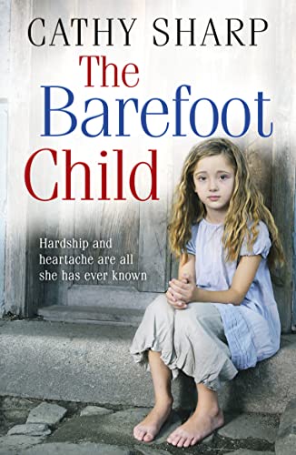 Stock image for The Barefoot Child (The Children of the Workhouse, Book 2) for sale by SecondSale