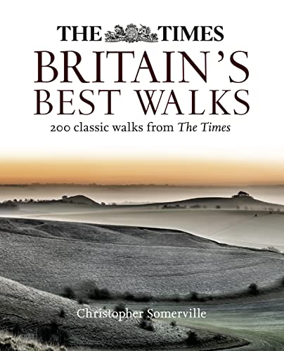 9780008287184: The Times Britain's Best Walks: 200 Classic Walks from the Times