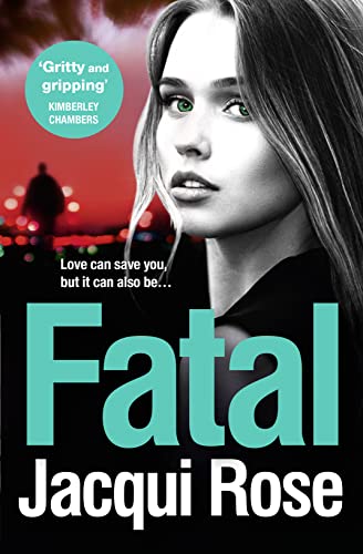 Stock image for Fatal: A gritty and unputdownable crime thriller novel from the queen of urban crime for sale by WorldofBooks