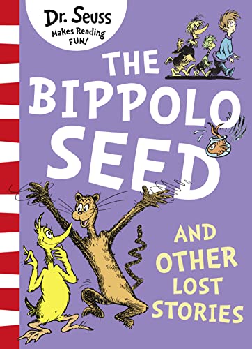 Stock image for The Bippolo Seed and Other Lost Stories for sale by Blackwell's
