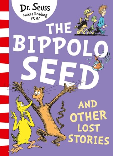 Stock image for The Bippolo Seed and Other Lost Stories for sale by Blackwell's