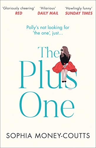 9780008288501: The Plus One: Escape into a hilarious, heartwarming and spicy rom-com!