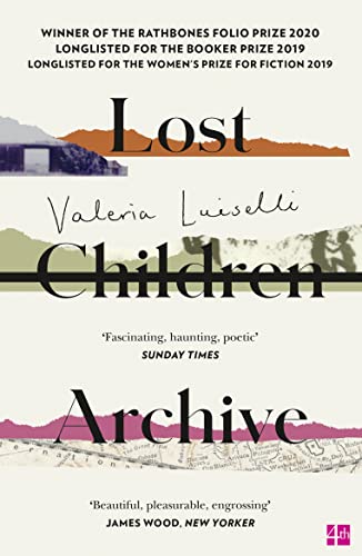 Imagen de archivo de Lost Children Archive: WINNER OF THE DUBLIN LITERARY AWARD 2021 a la venta por WorldofBooks