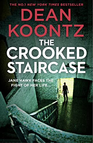 Beispielbild fr The Crooked Staircase: FBI agent Jane Hawk returns in a third thriller from the master of suspense and best selling author: Book 3 (Jane Hawk Thriller) zum Verkauf von WorldofBooks