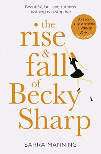 Stock image for Rise and Fall of Becky Sharp for sale by HPB-Blue