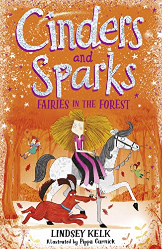 Beispielbild fr Cinders and Sparks: Fairies in the Forest: Book 2 zum Verkauf von WorldofBooks