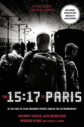 Stock image for The 15:17 to Paris for sale by Wonder Book
