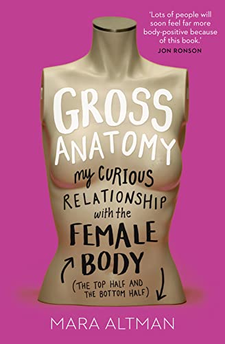 Stock image for Gross Anatomy [Paperback] Mara Altman (author) for sale by Goodwill of Colorado
