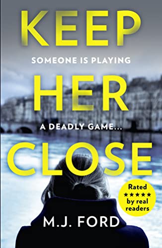 Beispielbild fr Keep Her Close zum Verkauf von Better World Books