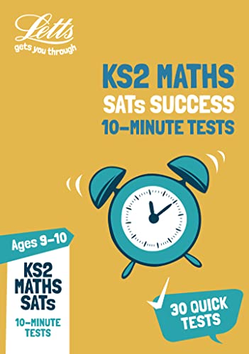 Beispielbild fr Letts KS2 Revision Success  " KS2 Maths SATs Age 9-10: 10-Minute Tests zum Verkauf von Books From California
