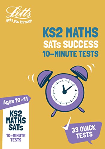 Stock image for KS2 Maths SATs Age 10-11: 10-Minute Tests: for the 2020 tests (Letts KS2 SATs Success) for sale by WorldofBooks