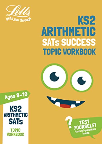 Beispielbild fr KS2 Maths Arithmetic Age 9-10 SATs Practice Workbook: for the 2021 tests (Letts KS2 Practice) zum Verkauf von WorldofBooks