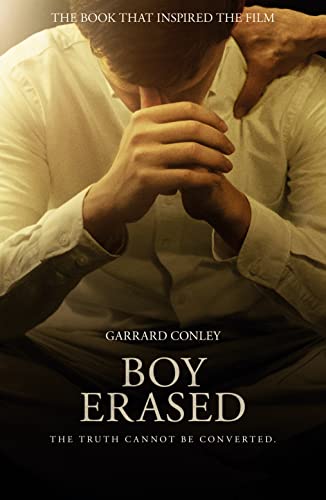 Stock image for Boy Erased - Movie Tie-in for sale by Seattle Goodwill