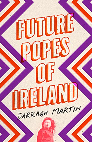 9780008295394: Future Popes of Ireland