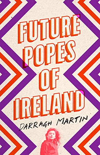 Stock image for Future Popes of Ireland for sale by WorldofBooks