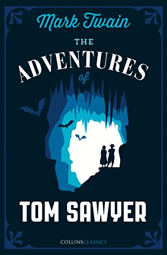 Stock image for The Adventures of Tom Sawyer (Collins Classics) for sale by WorldofBooks