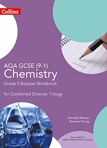 Stock image for AQA GCSE Chemistry 9-1 for Combined Science Grade 5 Booster Workbook (GCSE Science 9-1) for sale by AwesomeBooks