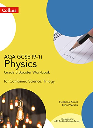 Stock image for AQA GCSE Physics 9-1 for Combined Science Grade 5 Booster Workbook (GCSE Science 9-1) for sale by WorldofBooks