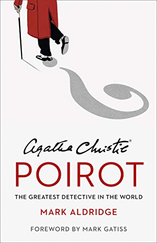 9780008296612: Agatha Christie’s Poirot: The Greatest Detective in the World