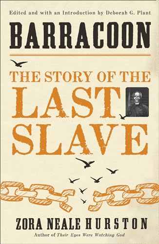 Barracoon: The Story of the Last Slave [Paperback] [Jan 01, 2018] Zora Neale Hurston - Zora Neale Hurston,Zora Neale Hurston,Zora Neale Hurston