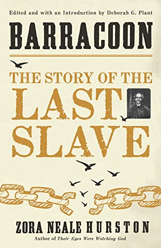 Stock image for Barracoon: The Story of the Last Slave [Paperback] [Jan 01, 2018] Zora Neale Hurston for sale by Blue Vase Books