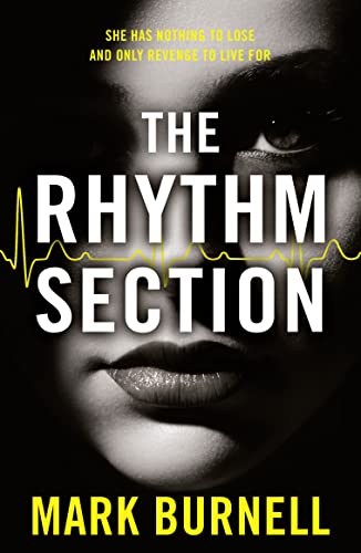 9780008299521: The Rhythm Section (Stephanie Fitzpatrick series The)