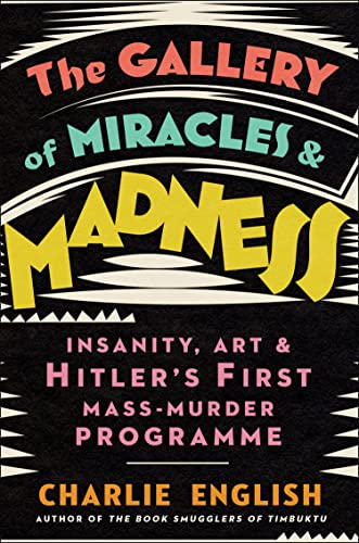 Imagen de archivo de The Gallery of Miracles and Madness a la venta por AwesomeBooks
