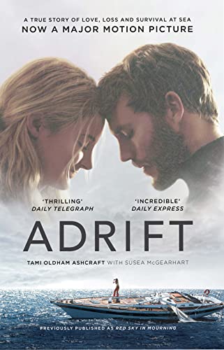 Beispielbild fr Adrift: A True Story of Love, Loss and Survival at Sea zum Verkauf von AwesomeBooks