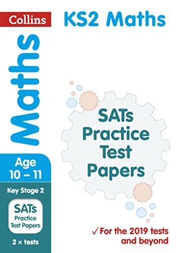 Beispielbild fr New KS2 SATs Maths Practice Test Papers: 2019 tests: For the 2020 Tests (Collins KS2 SATs Practice) zum Verkauf von WorldofBooks