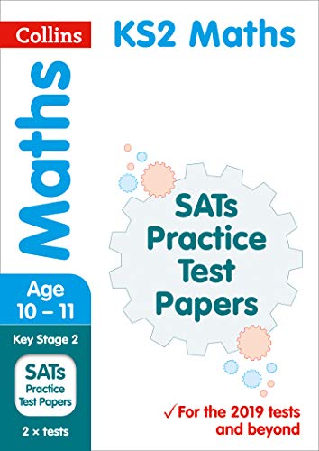 Stock image for New KS2 SATs Maths Practice Test Papers: 2019 tests: For the 2020 Tests (Collins KS2 SATs Practice) for sale by WorldofBooks