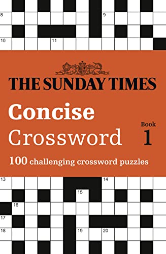 9780008300890: The Sunday Times Concise Crossword: Book 1: 100 Challenging Puzzles from the Sunday Times