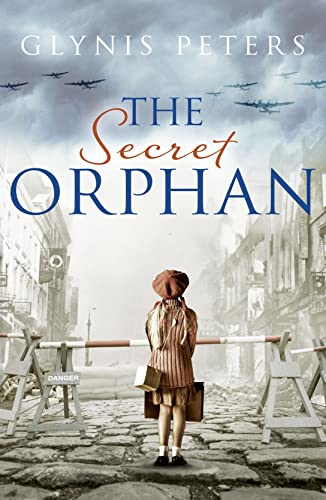 Beispielbild fr THE SECRET ORPHAN: The heartbreaking and gripping World War 2 historical novel zum Verkauf von WorldofBooks