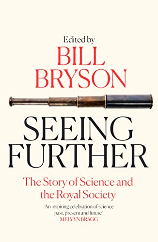 9780008301620: Seeing Further: The Story of Science and the Royal Society