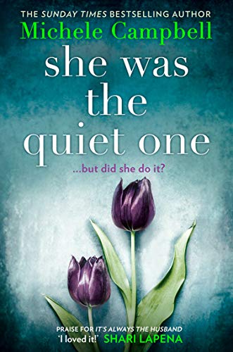 9780008301811: She Was the Quiet One