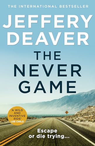 9780008303723: The Never Game: A riveting thriller from the Sunday Times bestselling author of The Goodbye Man: Book 1 (Colter Shaw Thriller)