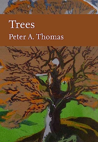 9780008304515: Trees (Collins New Naturalist Library)