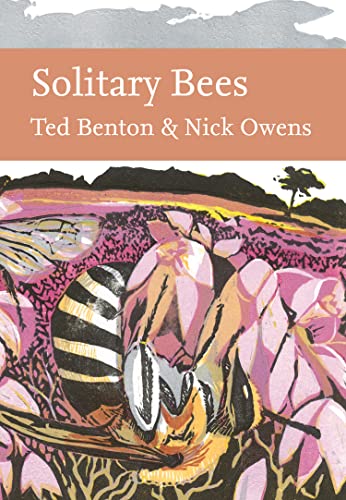 Stock image for Solitary Bees (Collins New Naturalist Library) for sale by BooksRun