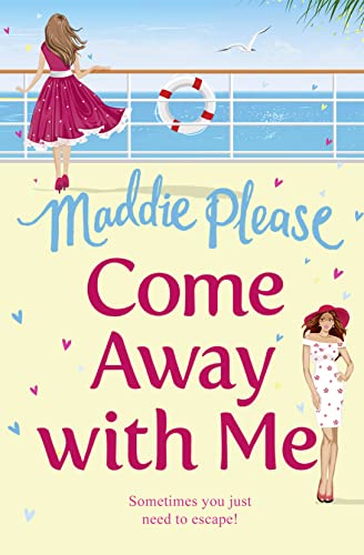Stock image for COME AWAY WITH ME: A feel good funny romantic comedy for sale by Goldstone Books