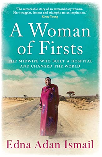 Beispielbild fr A Woman of Firsts: The true story of the midwife who built a hospital and changed the world - A BBC Radio 4 Book of the Week zum Verkauf von WorldofBooks