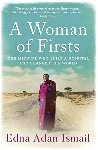 Stock image for A Woman of Firsts: The true story of the midwife who built a hospital and changed the world - A BBC Radio 4 Book of the Week for sale by WorldofBooks