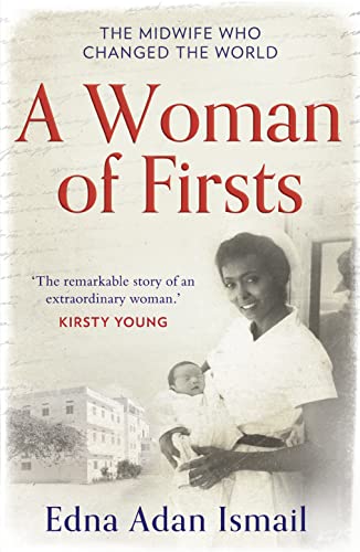 Stock image for A Woman of Firsts: The true story of the midwife who built a hospital and changed the world - A BBC Radio 4 Book of the Week for sale by -OnTimeBooks-