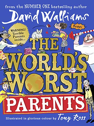 Stock image for The World?s Worst Parents for sale by Ergodebooks