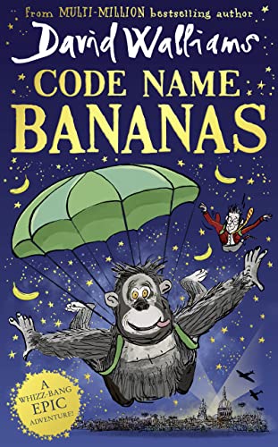 Stock image for Code Name Bananas: The hilarious and epic new childrens book from multi-million bestselling author David Walliams for sale by Once Upon A Time Books