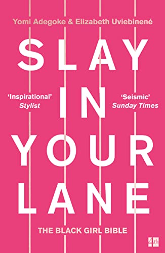 9780008306304: Slay In Your Lane: The Black Girl Bible