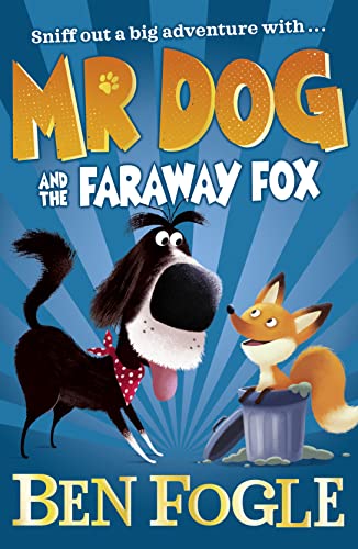Stock image for Mr Dog and the Faraway Fox for sale by Blackwell's