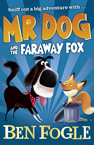 Stock image for Mr Dog and the Far-Away Fox (Mr Dog) for sale by ThriftBooks-Dallas