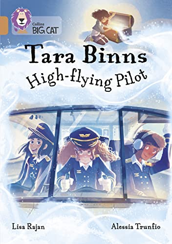 Beispielbild fr Tara Binns: High-Flying Pilot: Band 12/Copper (Collins Big Cat) zum Verkauf von WorldofBooks