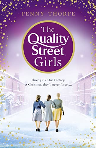 Beispielbild fr The Quality Street Girls (Quality Street, Book 1) zum Verkauf von WorldofBooks