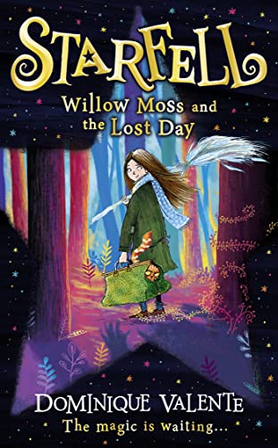 9780008308391: Starfell: Willow Moss and the Lost Day: Book 1